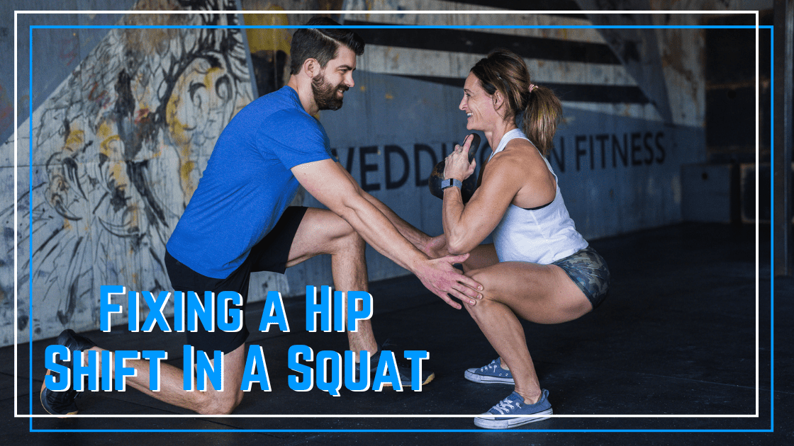 fixing a hip shift in a squat