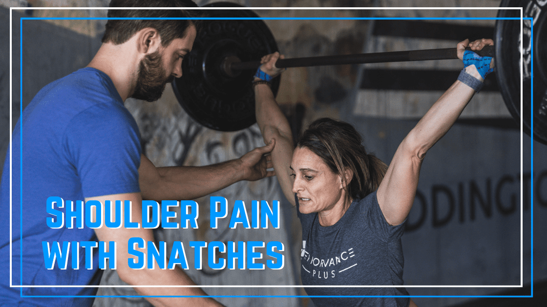 shoulder pain with snatches