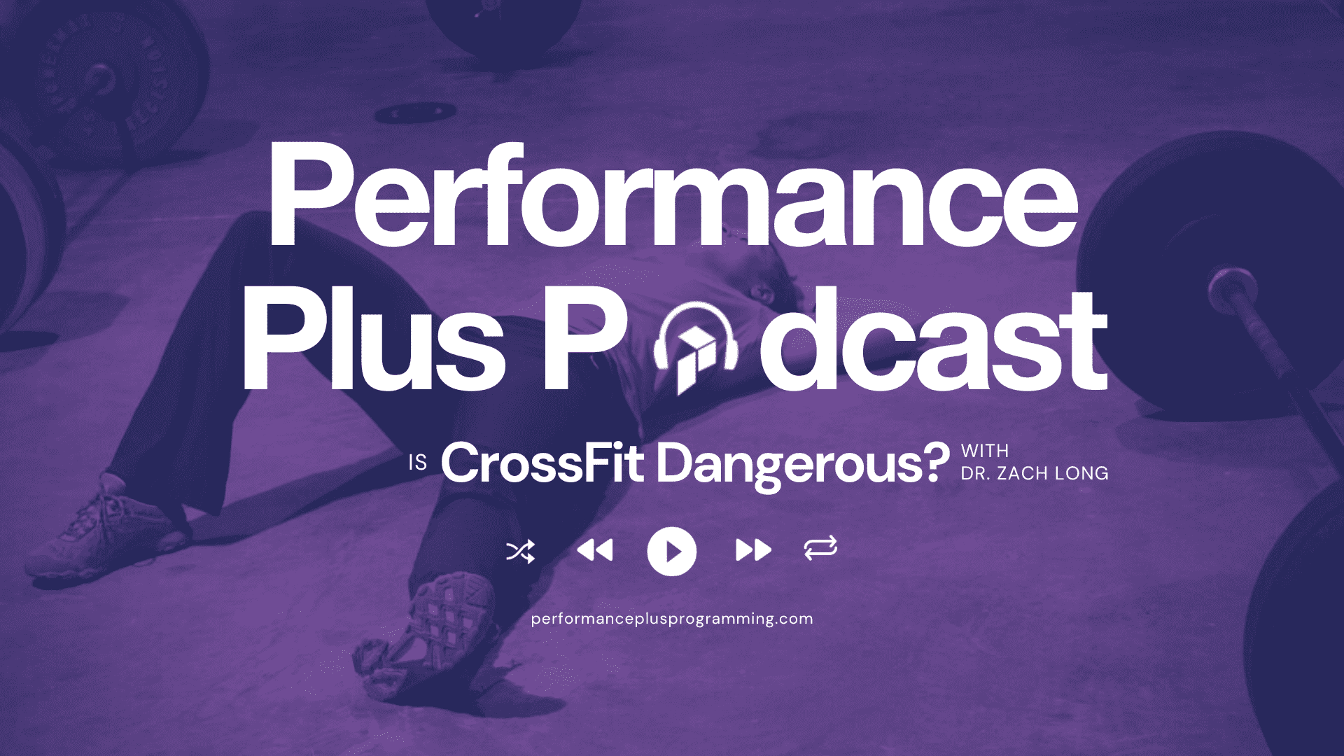 E39 – Is CrossFit dangerous? What does the literature say?