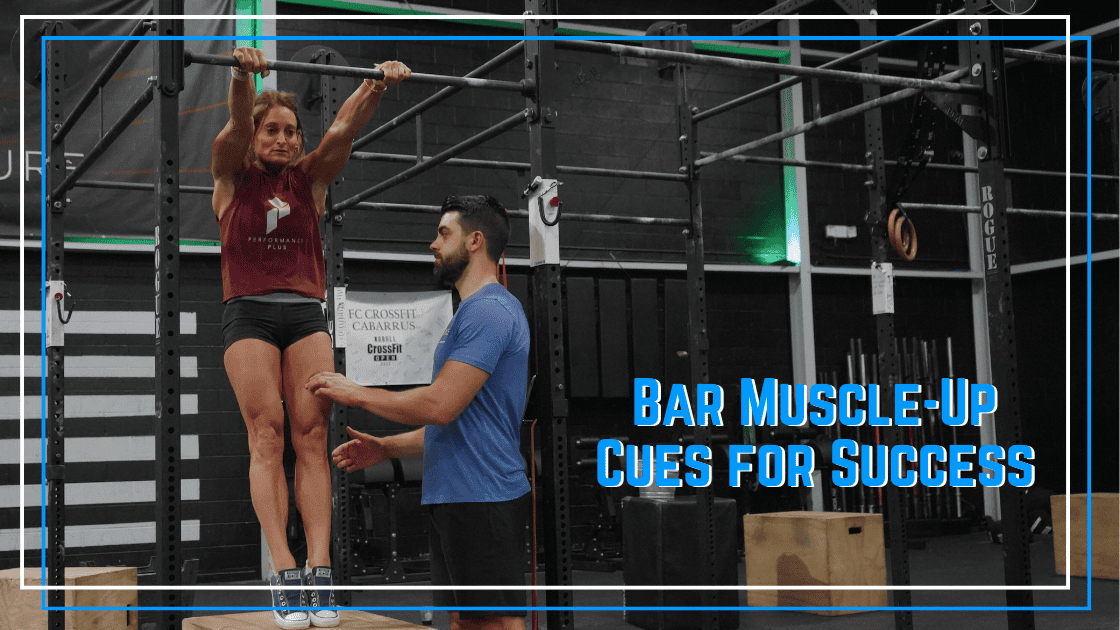 Bar Muscle-up Cues