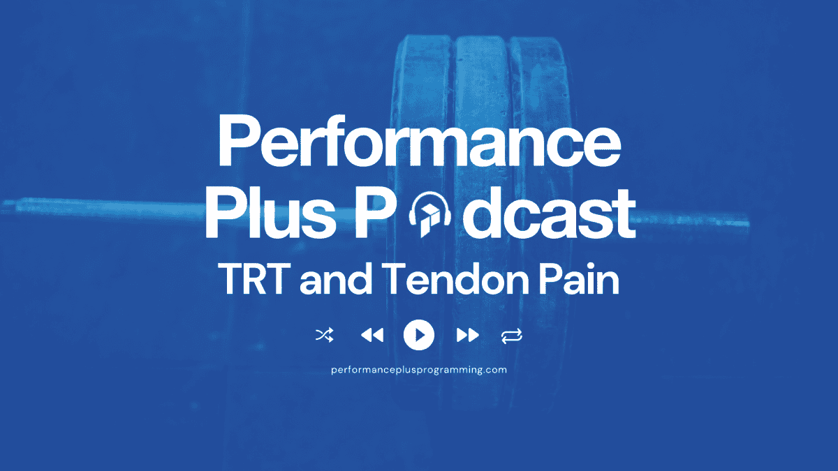 TRT and Tendon Pain